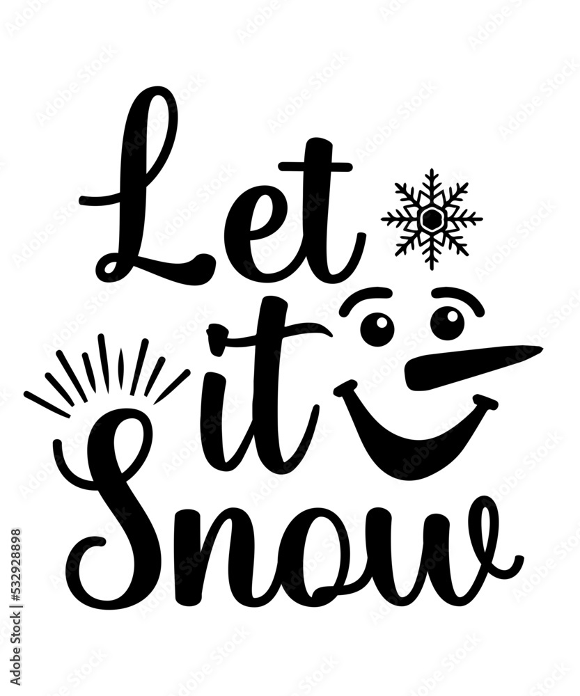 Let it snow svg cut file Stock Vector Adobe Stock