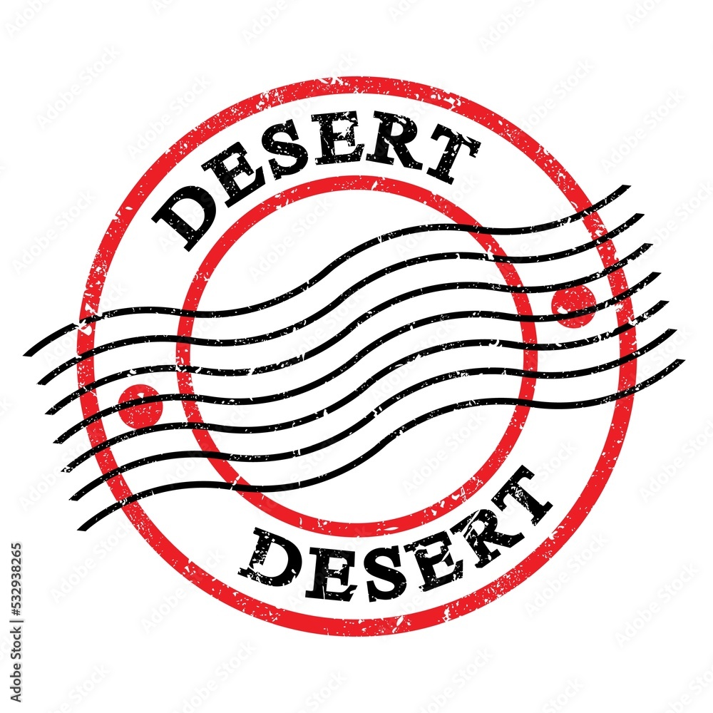 DESERT, text written on red-black postal stamp. DESERT, text written on red-black postal stamp.