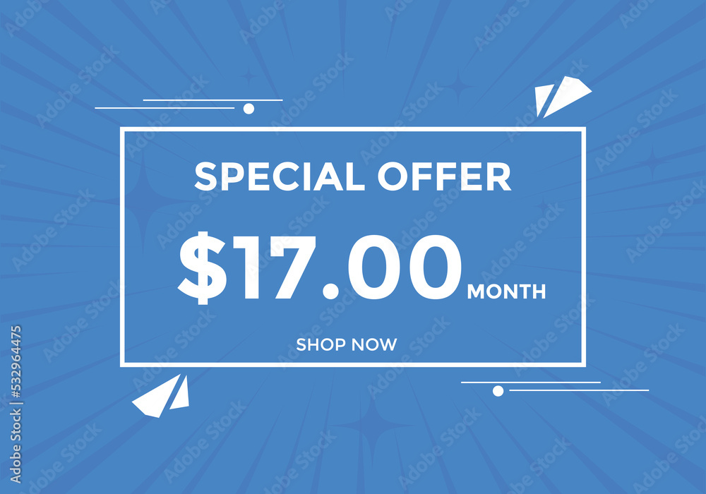 $17 USD Dollar Month sale promotion Banner. Special offer, 17 dollar month price tag, shop now button. Business or shopping promotion marketing concept
