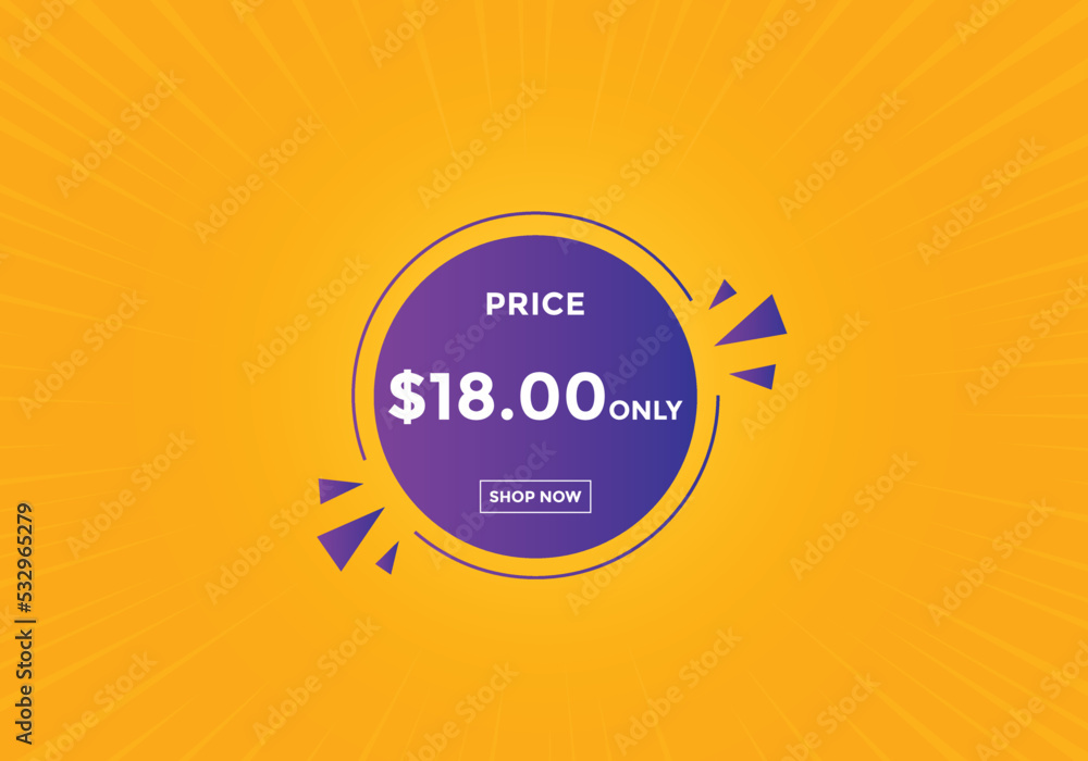 Fototapeta premium 18 dollar price tag. Price $18 USD dollar only Sticker sale promotion Design. shop now button for Business or shopping promotion 