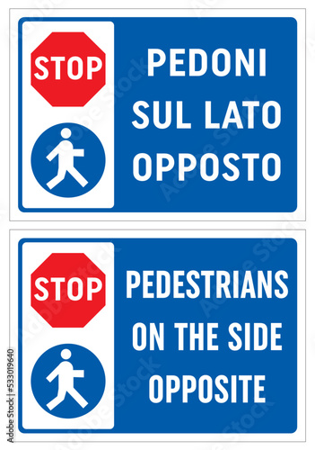 Stop Passaggio pedonale Pedoni sul lato opposto, cartello, edilizia, cantiere, lavori, strada, avviso, segnaletica, ponteggi, edifici, aziende, cantieri, città, palazzi, opere murarie, architettura