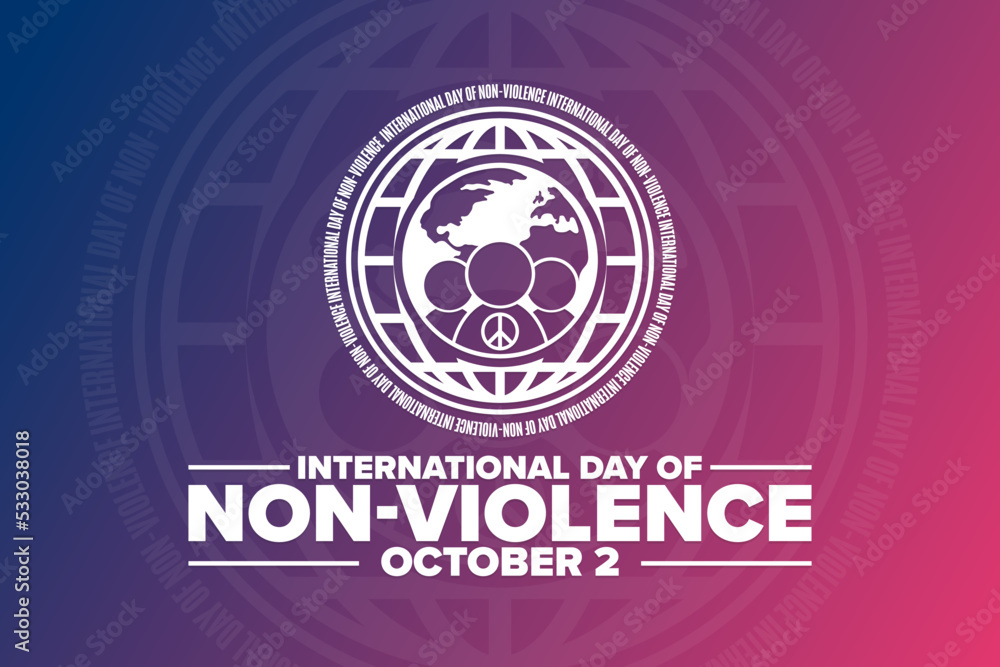 International Day of Non-Violence. October 2. Holiday concept. Template for background, banner, card, poster with text inscription. Vector EPS10 illustration. International Day of Non-Violence. October 2. Holiday concept. Template for background, banner, card, poster with text inscription. Vector EPS10 illustration.