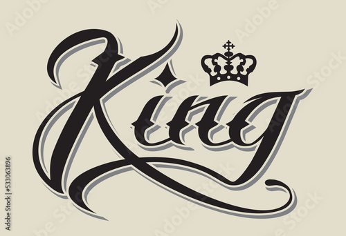 .Crown and King typography .Vector Illustration. 