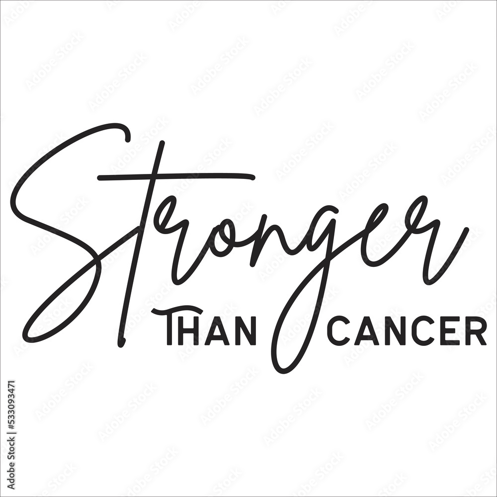 stronger than cancer stronger than cancer