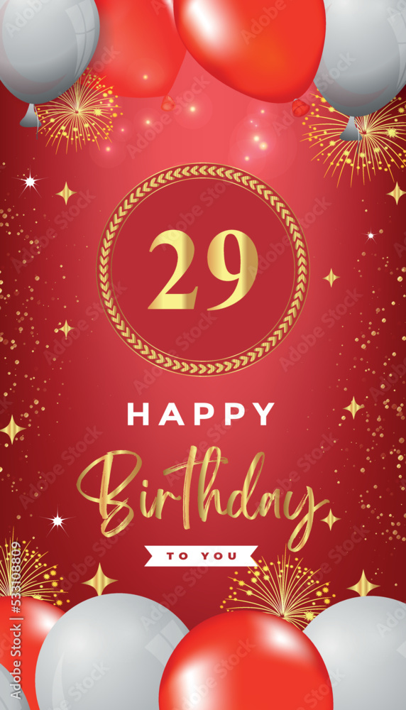29th Birthday celebration with red and white balloons, gold frames, fireworks on red background. Premium design for ceremony, banner, poster, birthday invitations, and Celebration events. 