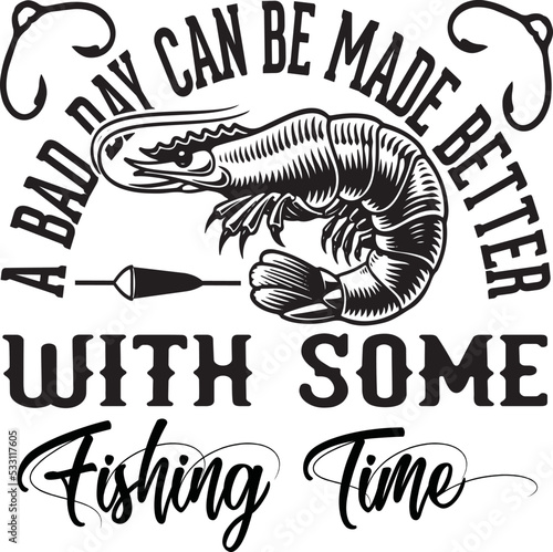 A Bad Day Can Be Made better svg design