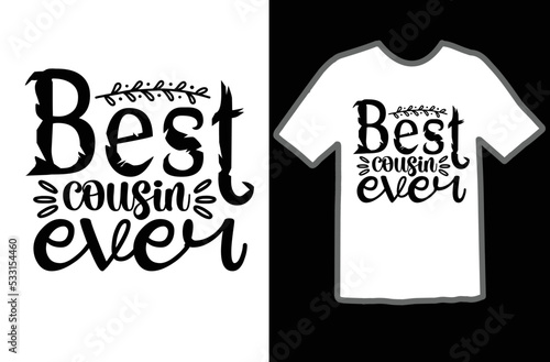 Best cousin ever svg design