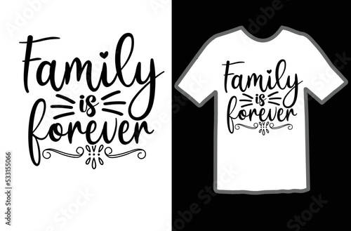 Family is forever svg design