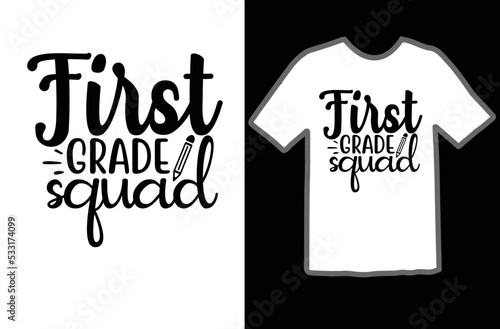 First grade squad svg design