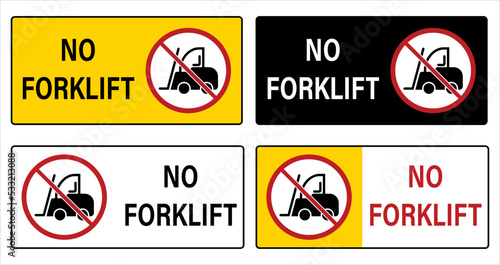 No Forklift Sign M_2209002 photo