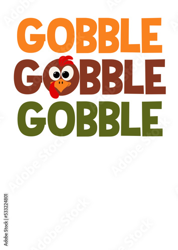 Gobble gobble svg sign. Thanksgiving Turkey face clipart. Isolated transparent background.