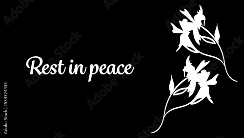 Billede på lærred Funeral card. Text Rest in peace and two flowers.