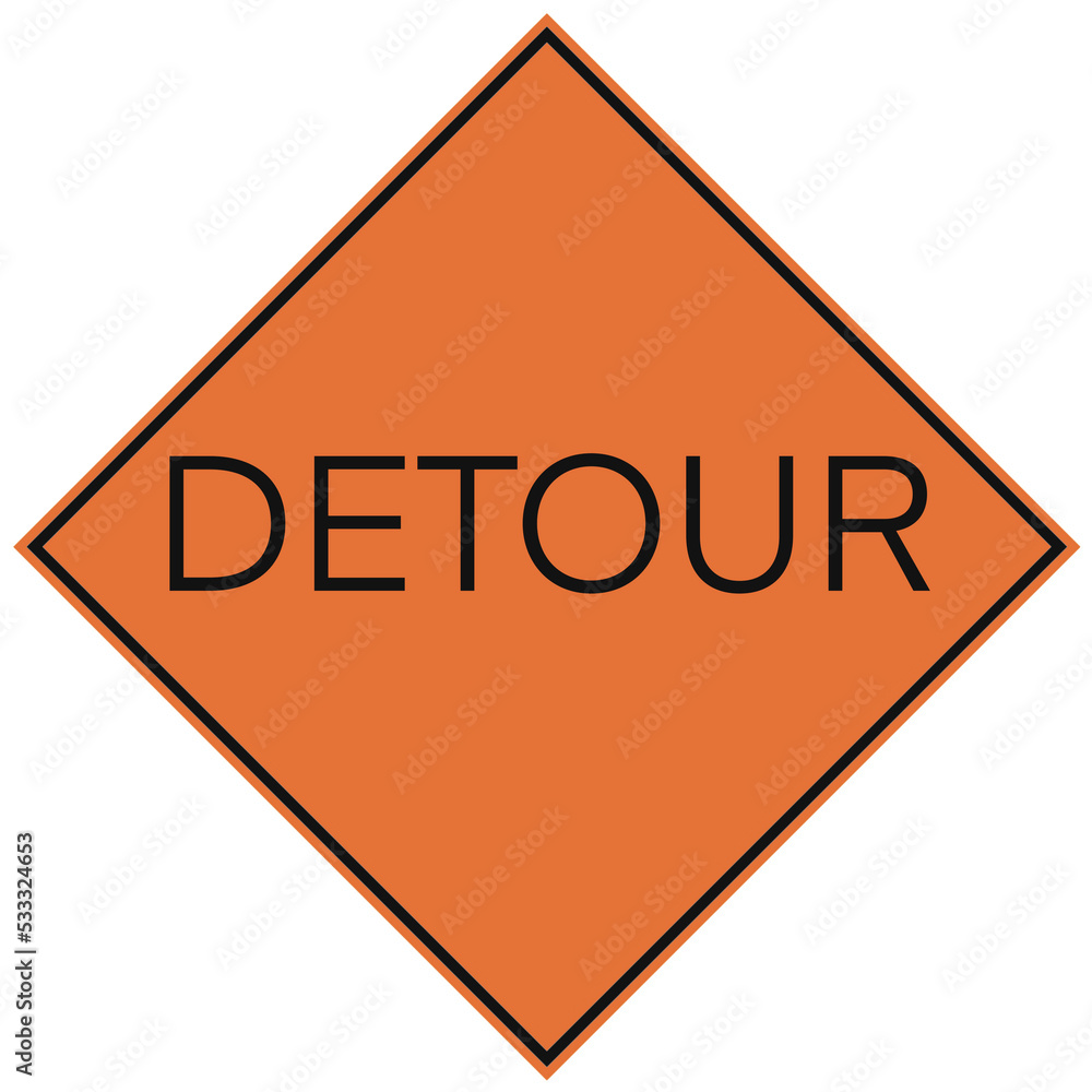 Transparent Road Sign Detour Orange Transparent Road Sign Detour Orange
