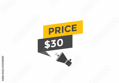 30 dollar price tag. Price $30 USD dollar only Sticker sale promotion Design. shop now button for Business or shopping promotion
