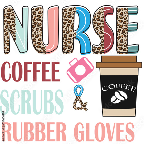 Nurse Coffee Scrubs Rubber Gloves svg png, nurse png, Nurse Sublimation Design PNG, leopard nurse png, 
