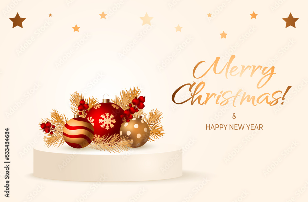 Merry Christmas and Happy New Year beige promotional poster or banner design scene with podium, balls and fir tree branch with berries for retail, shopping or promotion. Luxury gold text. Copy space.