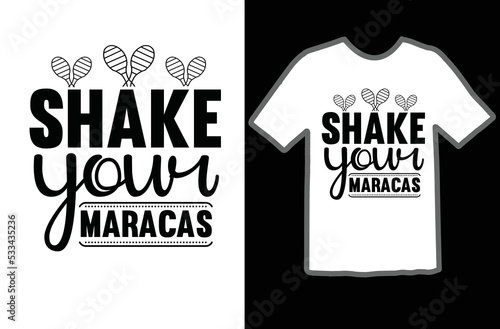 Shake your maracas svg design