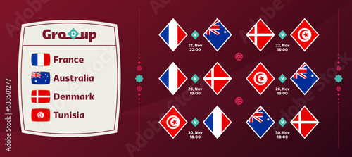world cup 2022 Group D national team Schedule matches in the final stage at the 2022 Football World Championship. Vector illustration of world football 2022 matches.