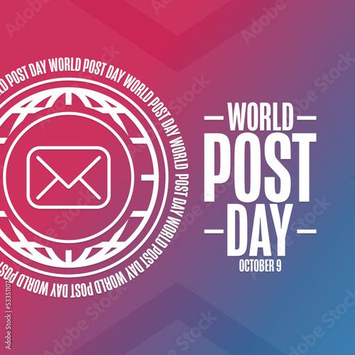World Post Day. October 9. Holiday concept. Template for background, banner, card, poster with text inscription. Vector EPS10 illustration.