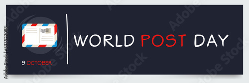 World Post Day, held on 9 October.