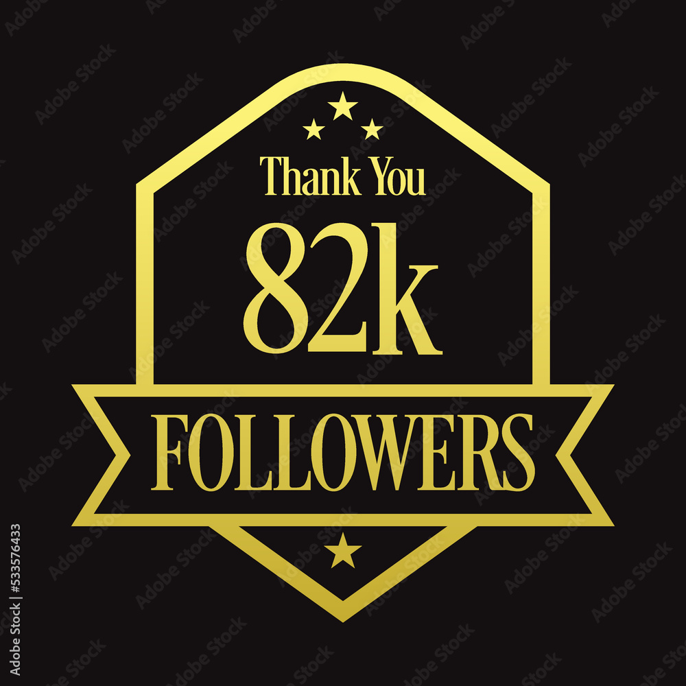 Thank you 82K followers, 82000 followers celebration, Vector Illustration