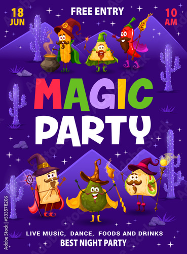 Magic party flyer, cartoon Tex Mex Mexican food wizards characters, vector poster. Kids party flyer with cheerful burrito wizard, taco mage and avocado sorcerer with magic wand for entertainment event