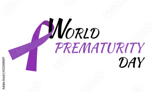 World Prematurity Day. Banner, poster with purple ribbon awareness and text. Prematurity awareness month. Medical concept isolated on white background.