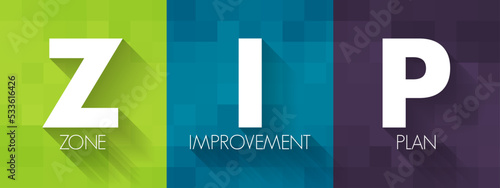 ZIP - Zone Improvement Plan the acronym to indicate that mail travels more quickly when senders mark the postal code on their packages and envelopes, text concept background