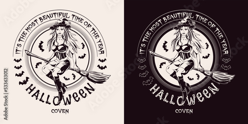 Round emblem with young beautiful witch on flying broomstick, silhouette of bats, full moon behind, text Halloween coven. Monochrome illustration in vintage style on black and white background.