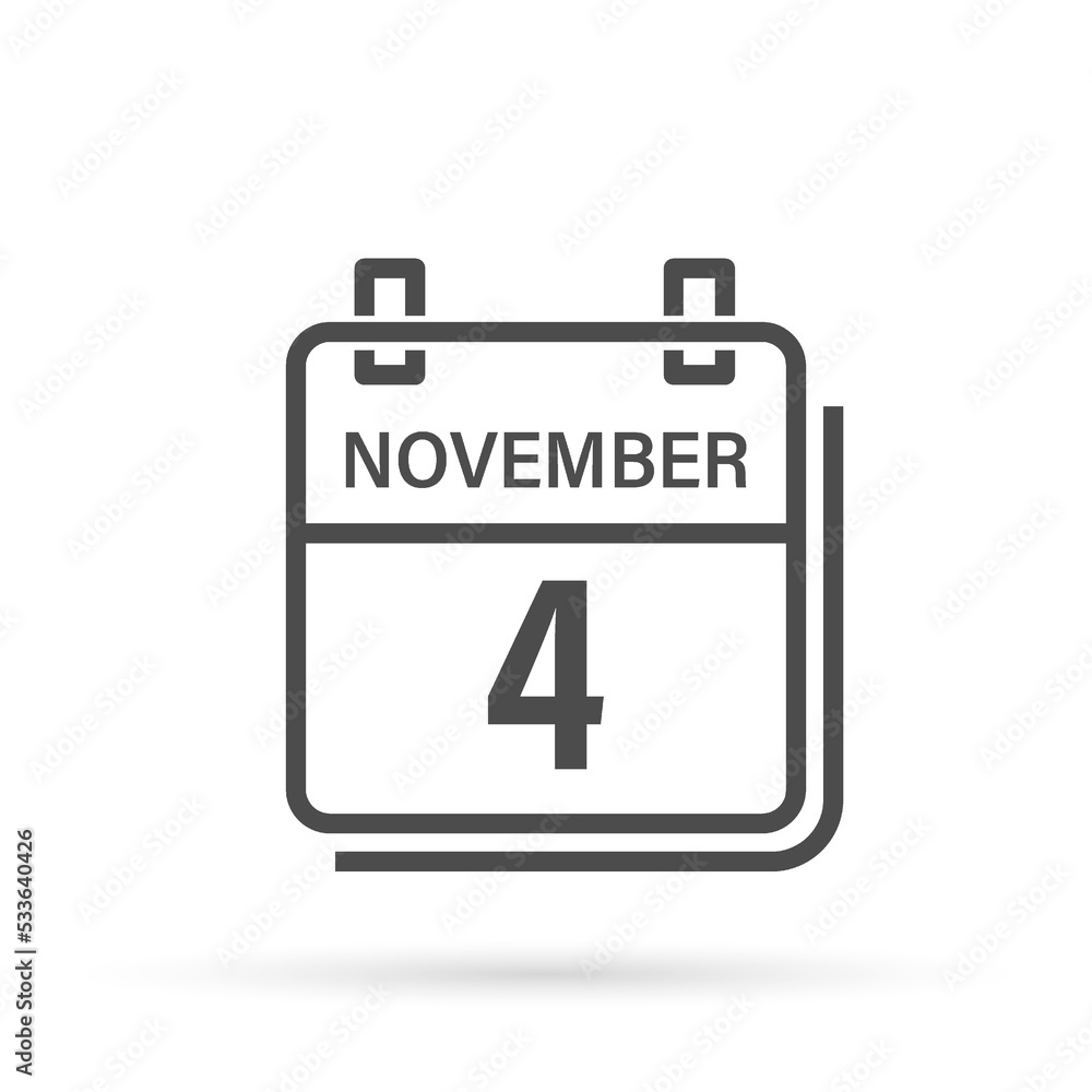 November 4 , Calendar icon with shadow. Day, month. Flat vector illustration. November 4 , Calendar icon with shadow. Day, month. Flat vector illustration.