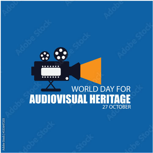 Vector Illustration of World Audiovisual Heritage Day. Simple and elegant design