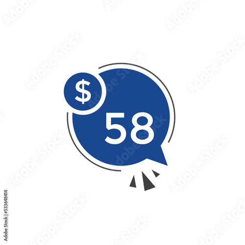 58 dollar price tag. 58$ dollar USD price symbol. price 58 Dollar sale banner in USD. Business or shopping promotion marketing concept 