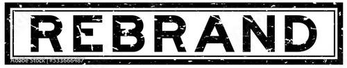 Grunge black rebrand word square rubber seal stamp on white background