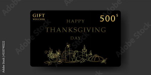 Black vip Thanksgiving gift voucher, 500$. Golden holiday dinner drawn by one line. Elegant vector illustration for business card, coupon, discount.