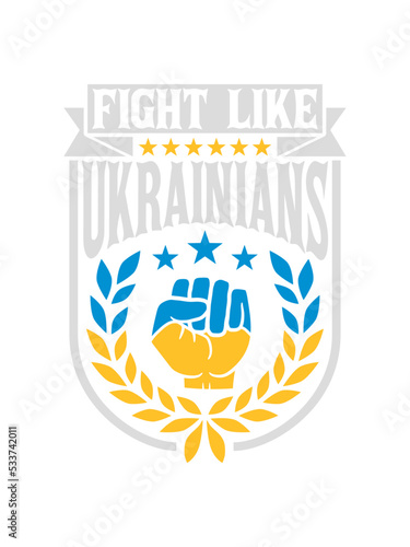 fight like ukrainians Zitat 