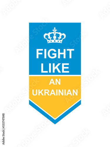 fight like ukrainians Zitat 