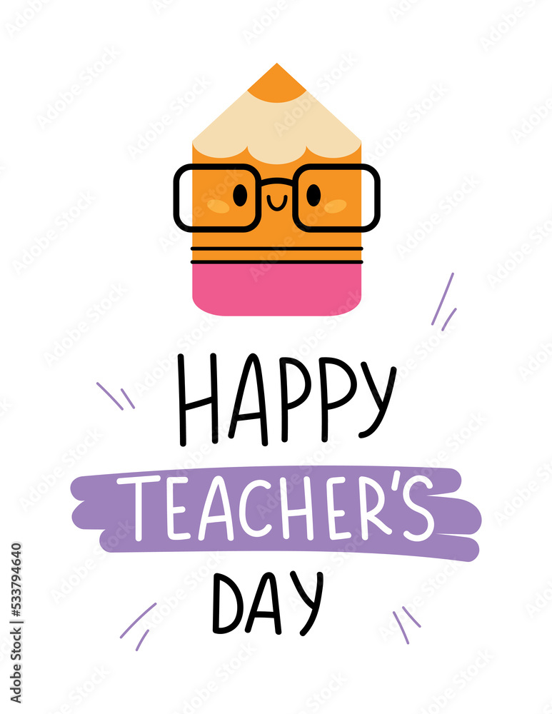 Teacher day concept. Small pencil with glasses and inscription. Education and training, international autumn holiday, September 1. Gift or surprise, greeting card. Cartoon flat vector illustration Teacher day concept. Small pencil with glasses and inscription. Education and training, international autumn holiday, September 1. Gift or surprise, greeting card. Cartoon flat vector illustration
