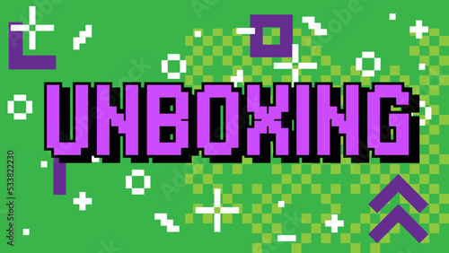 Unboxing. Pixelated word with geometric graphic background. Vector cartoon illustration.