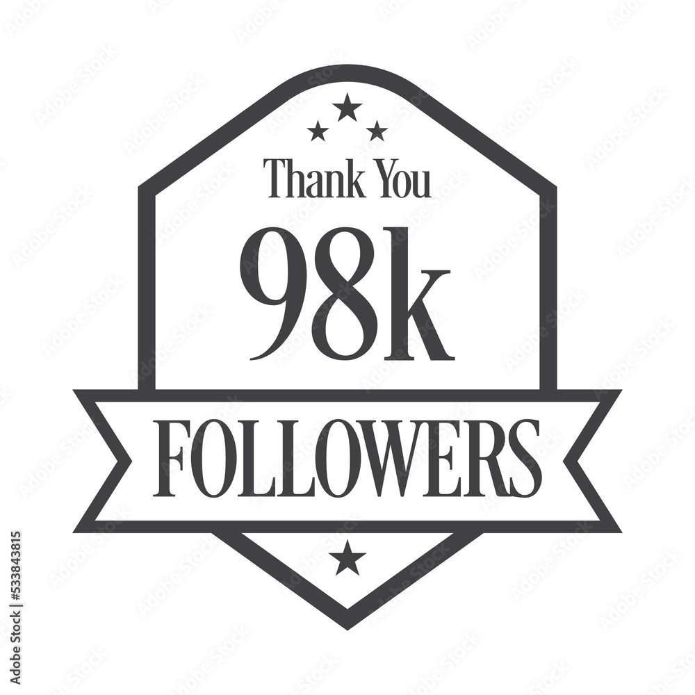 Thank you 98K followers, 98000 followers celebration, Vector Illustration