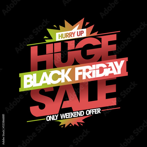 Black friday huge sale flyer template