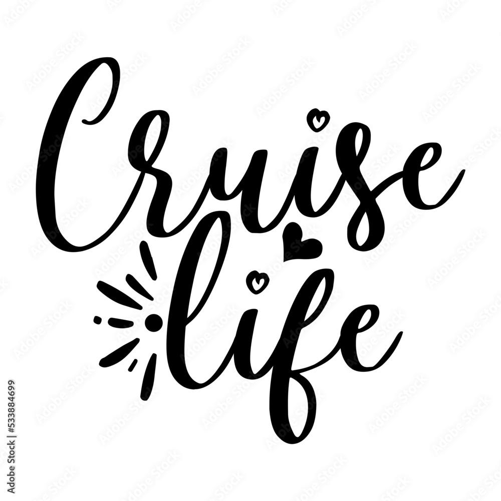 Cruise Life Cruise Life