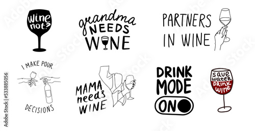 funny quotes set about wine, hand-drawn lettering for print, t-shirt, mug on white background