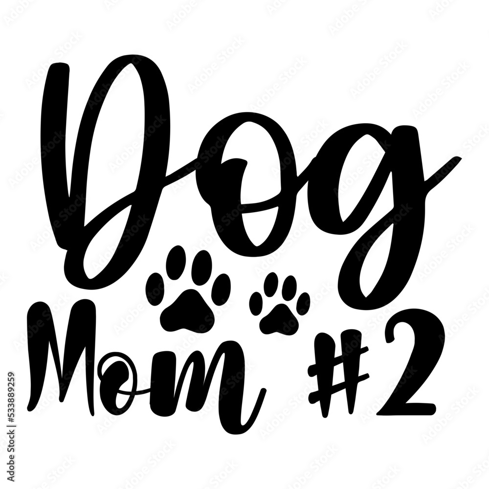 Fototapeta premium Dog Mom #2