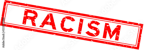 Grunge red racism word square rubber seal stamp on white background