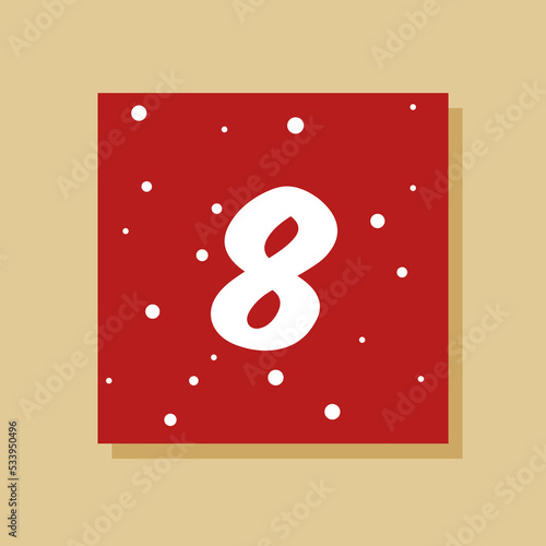 Vector Christmas advent calendar. Winter holidays poster with date 8 of  december. Cute day decoration. Snowflake background. New Year.	