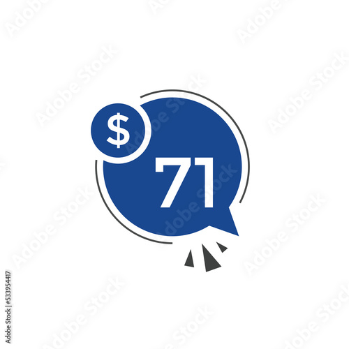 Monthly 71 Dollar price tag or sticker. seventy one dollars sales tag. shopping promotion marketing concept. sale promotion Price Sticker Design 