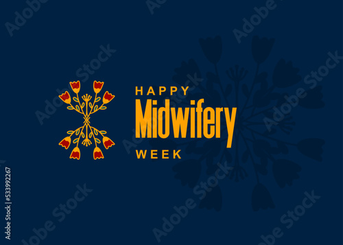 National Midwifery Week. Holiday concept. Template for background, banner, card, poster, t-shirt with text inscription