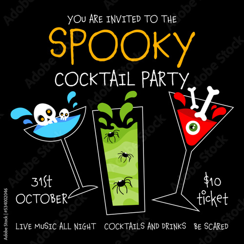 Halloween spooky cocktail party invitation to celebrate on October 31. Spooky blue, yellow and red drinks with skull, bones, eye and spiders inside glasses. Vector illustration in flat style.
