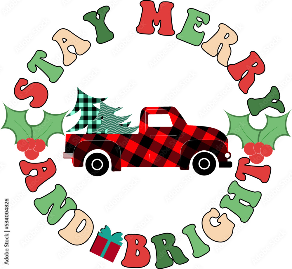 Fototapeta premium Stay merry and bright