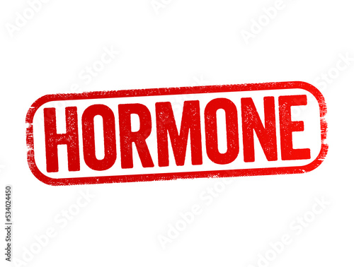 Hormone - your body's chemical messengers, text stamp concept background